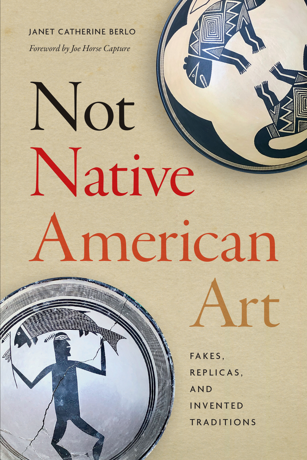 Not Native American Art Fakes, Replicas, and Invented Traditions  â€“ PDF/EPUB Version Downloadable