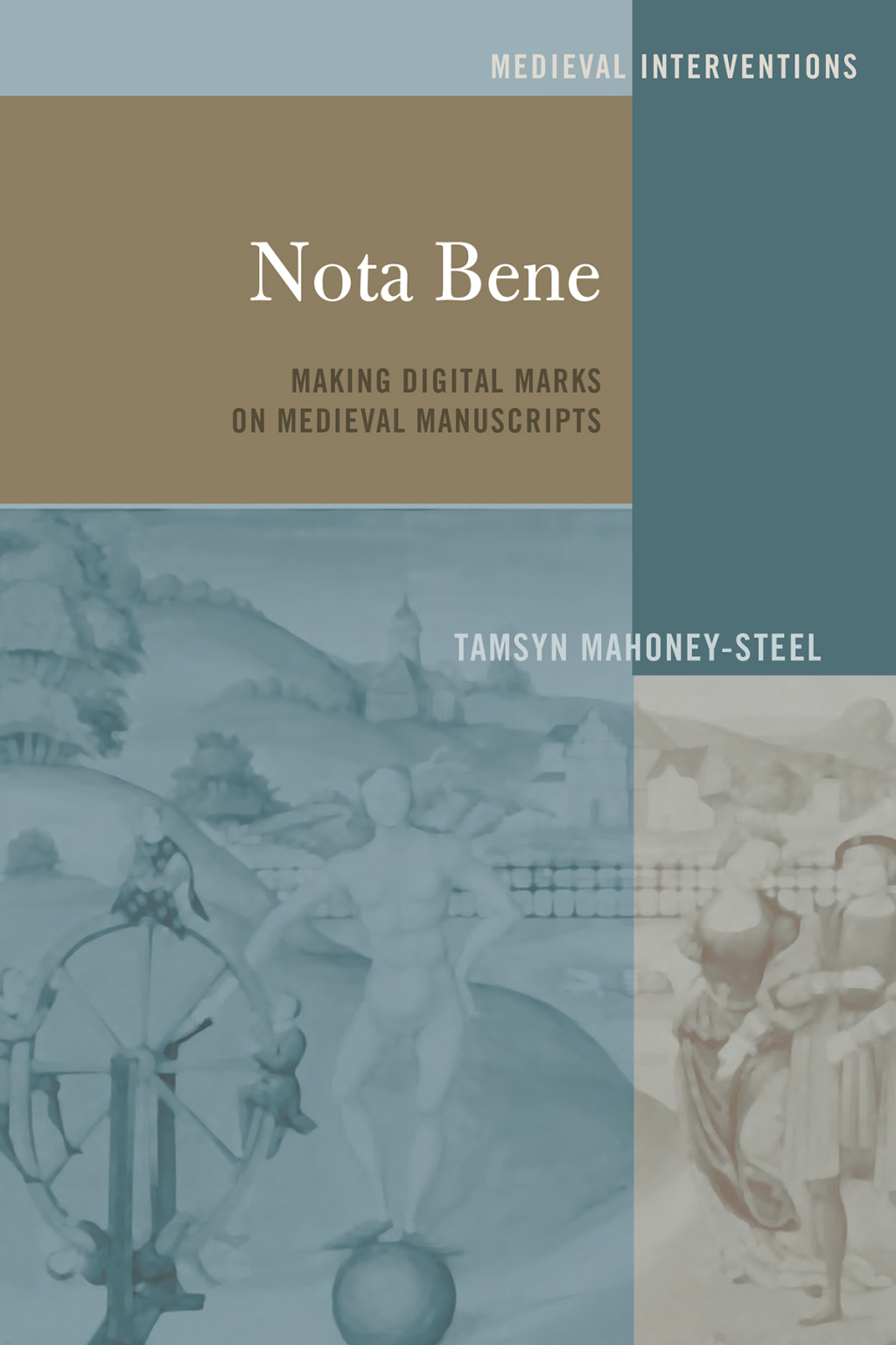 Nota Bene Making Digital Marks on Medieval Manuscripts 1st Edition â€“ PDF/EPUB Version Downloadable