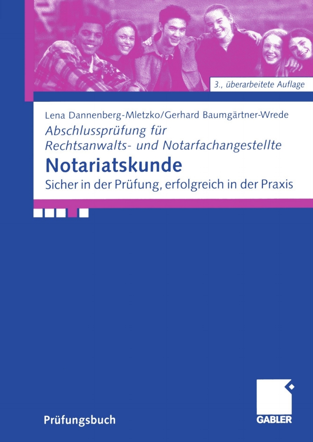 Notariatskunde Sicher in der PrÃ¼fung, erfolgreich in der Praxis 3rd Edition â€“ PDF/EPUB Version Downloadable
