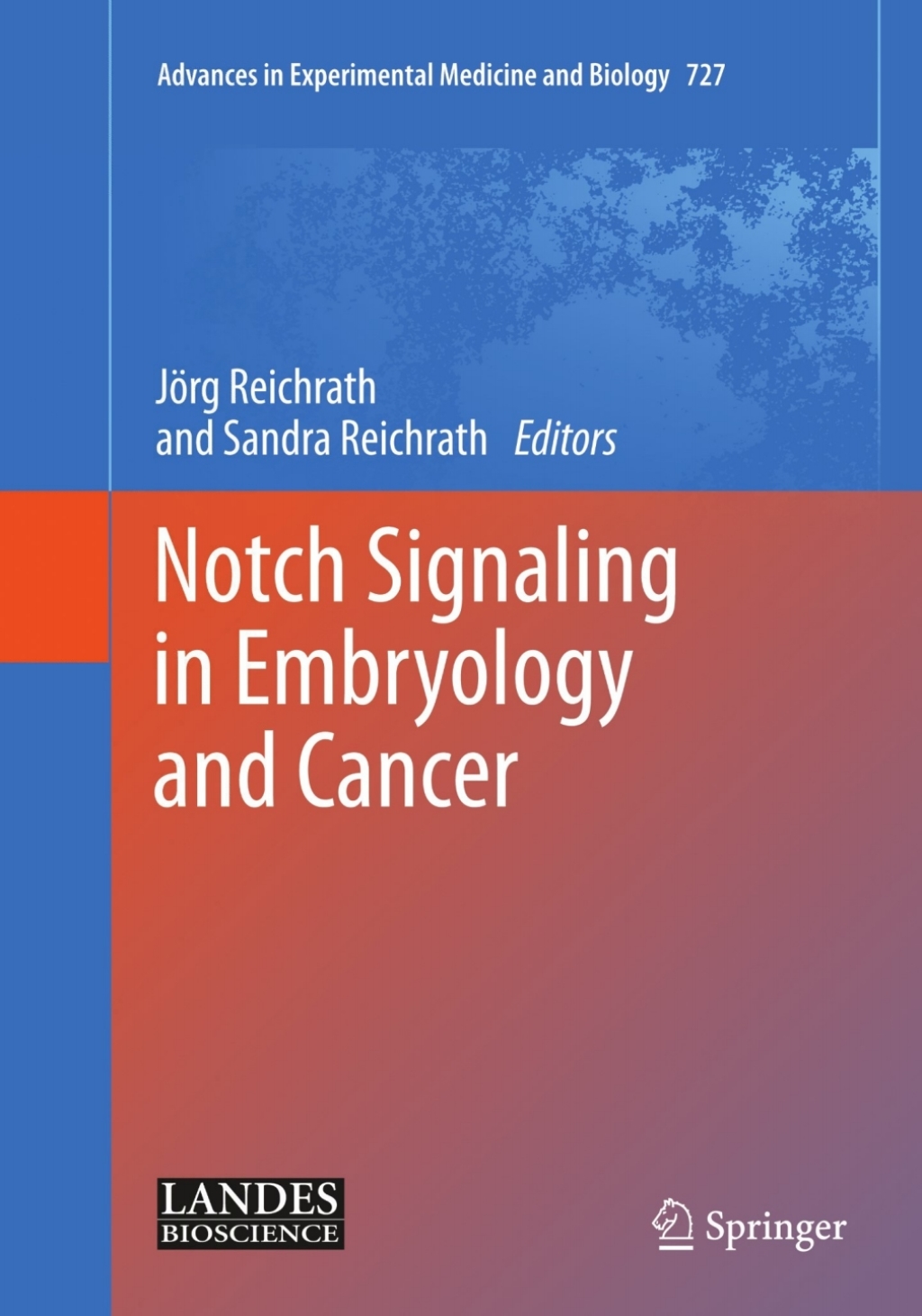 Notch Signaling in Embryology and Cancer 1st Edition â€“ PDF/EPUB Version Downloadable