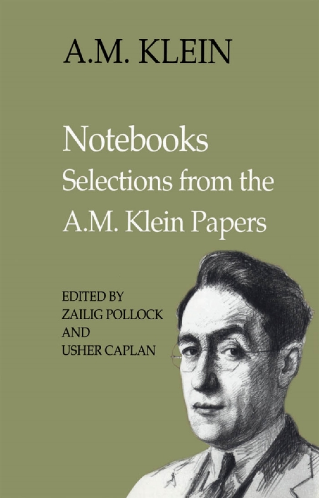 Notebooks Selections from the A.M. Klein Papers (Collected Works of A.M. Klein) 1st Edition â€“ PDF/EPUB Version Downloadable