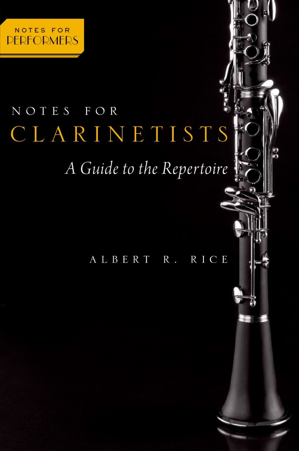 Notes for Clarinetists A Guide to the Repertoire  â€“ PDF/EPUB Version Downloadable