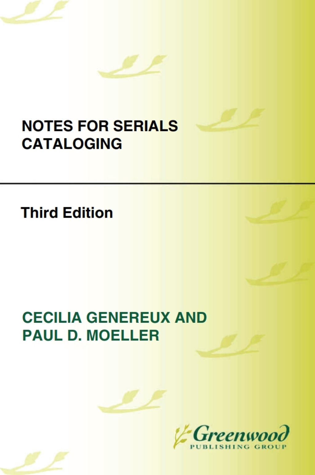 Notes for Serials Cataloging 3rd Edition â€“ PDF/EPUB Version Downloadable