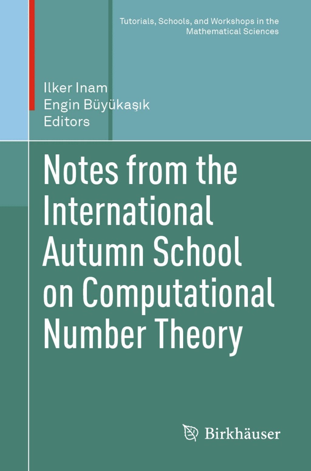 Notes from the International Autumn School on Computational Number Theory  â€“ PDF/EPUB Version Downloadable