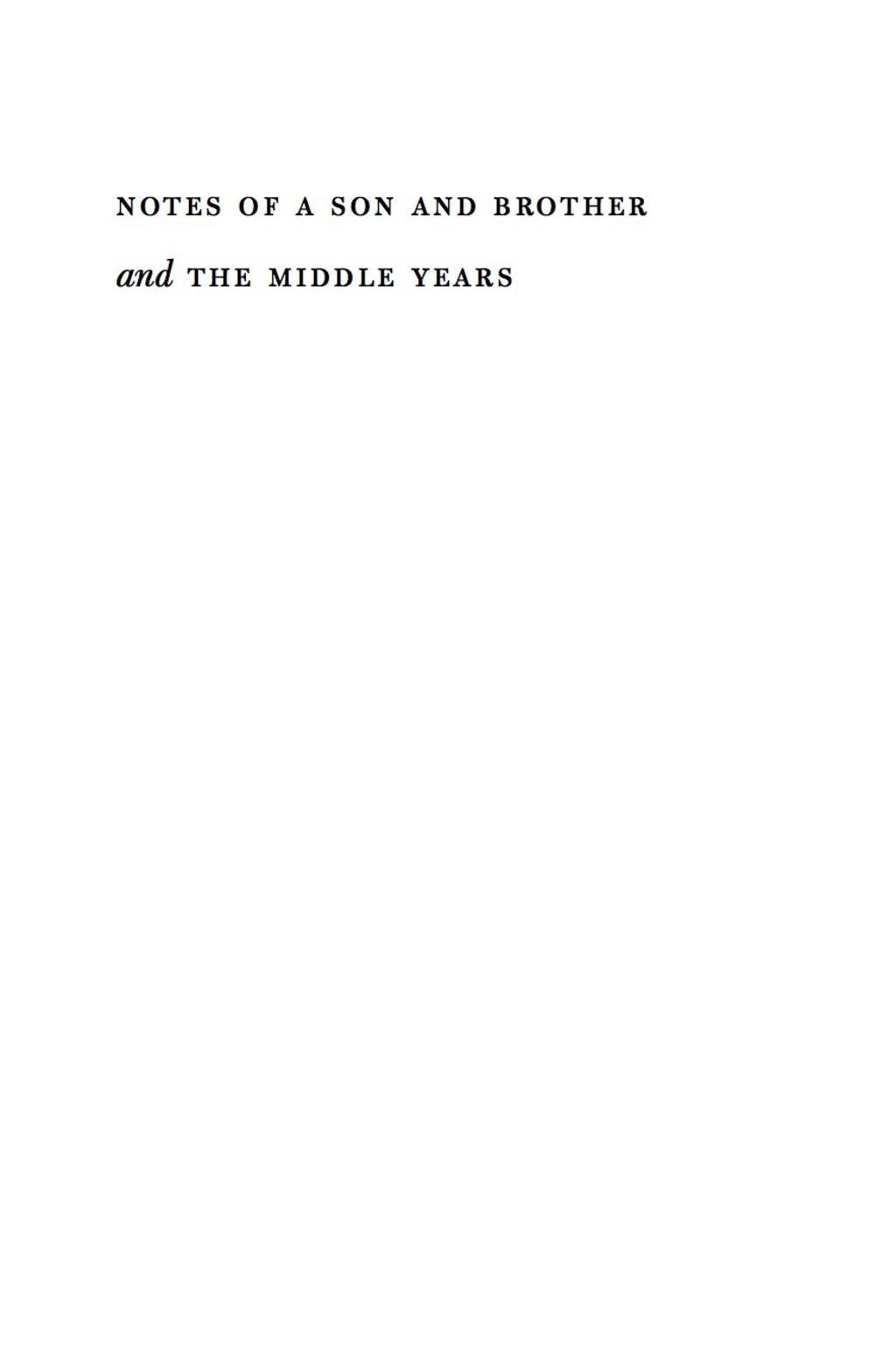 Notes of a Son and Brother and The Middle Years A Critical Edition  â€“ PDF/EPUB Version Downloadable