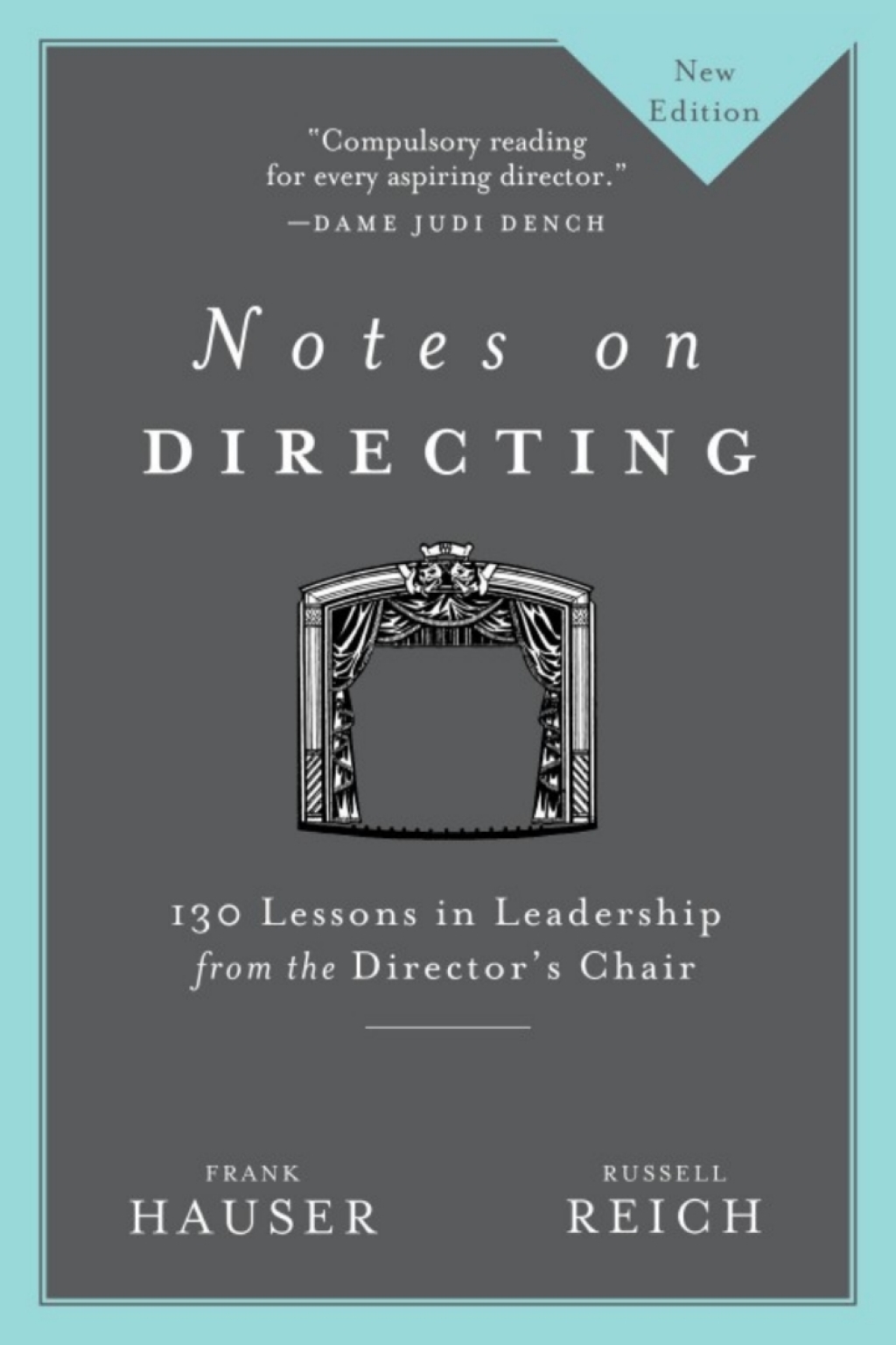 Notes on Directing 130 Lessons in Leadership from the Director's Chair - (PDF/EPUB Version)
