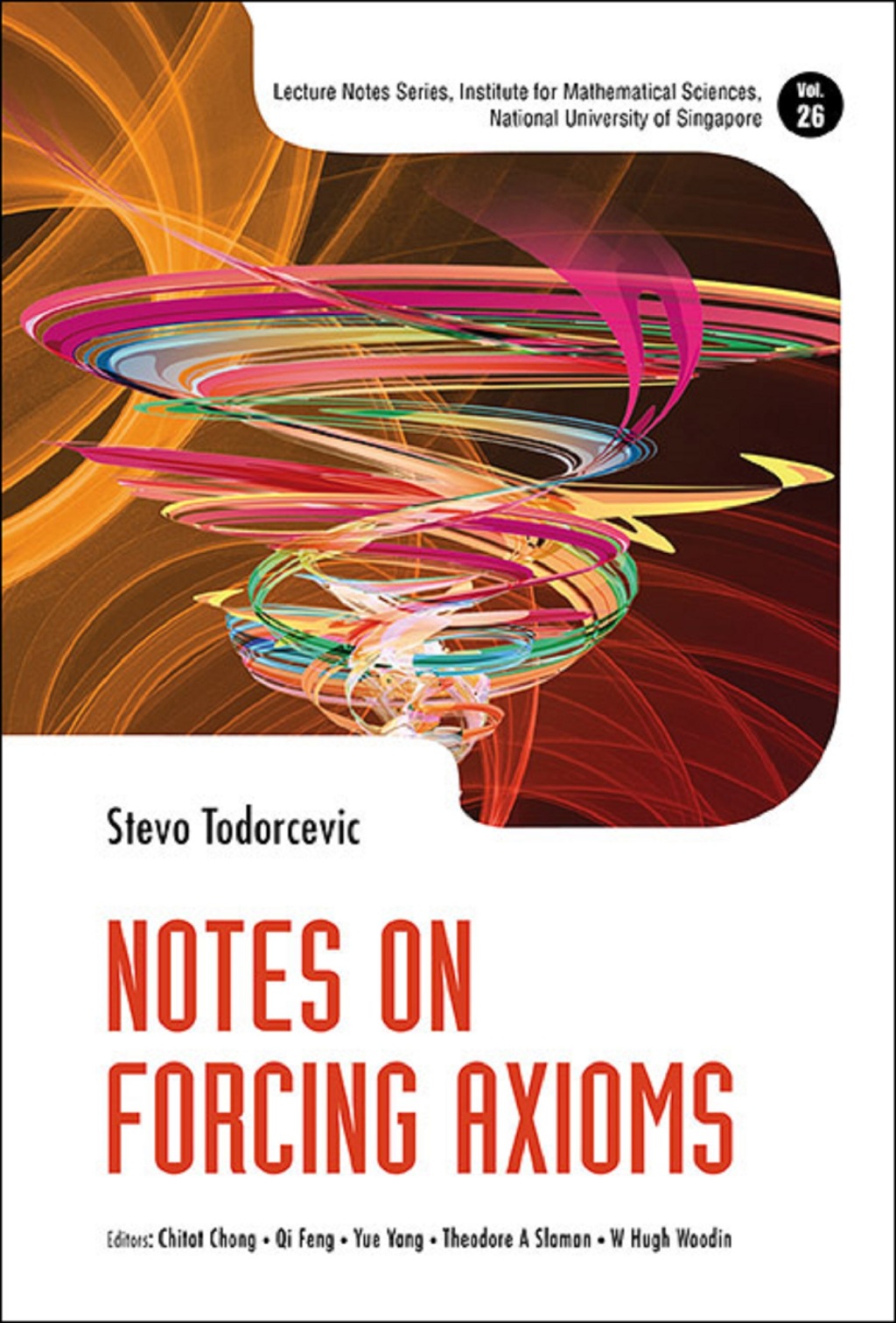 Notes on Forcing Axioms - (PDF/EPUB Version)