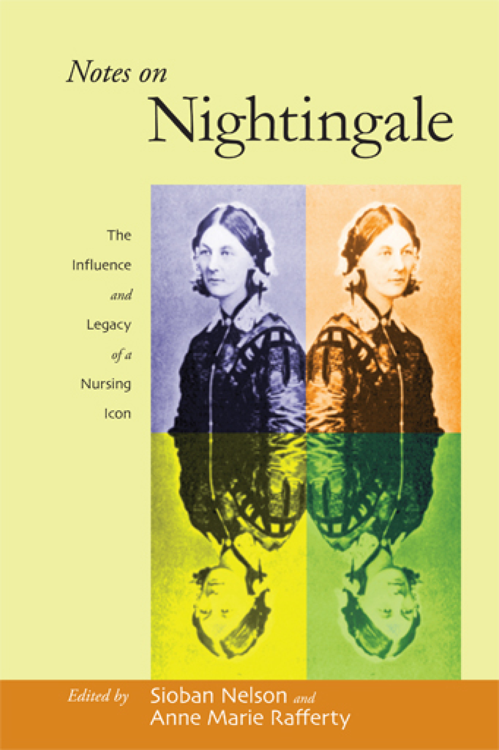 Notes on Nightingale The Influence and Legacy of a Nursing Icon 1st Edition - (PDF/EPUB Version)