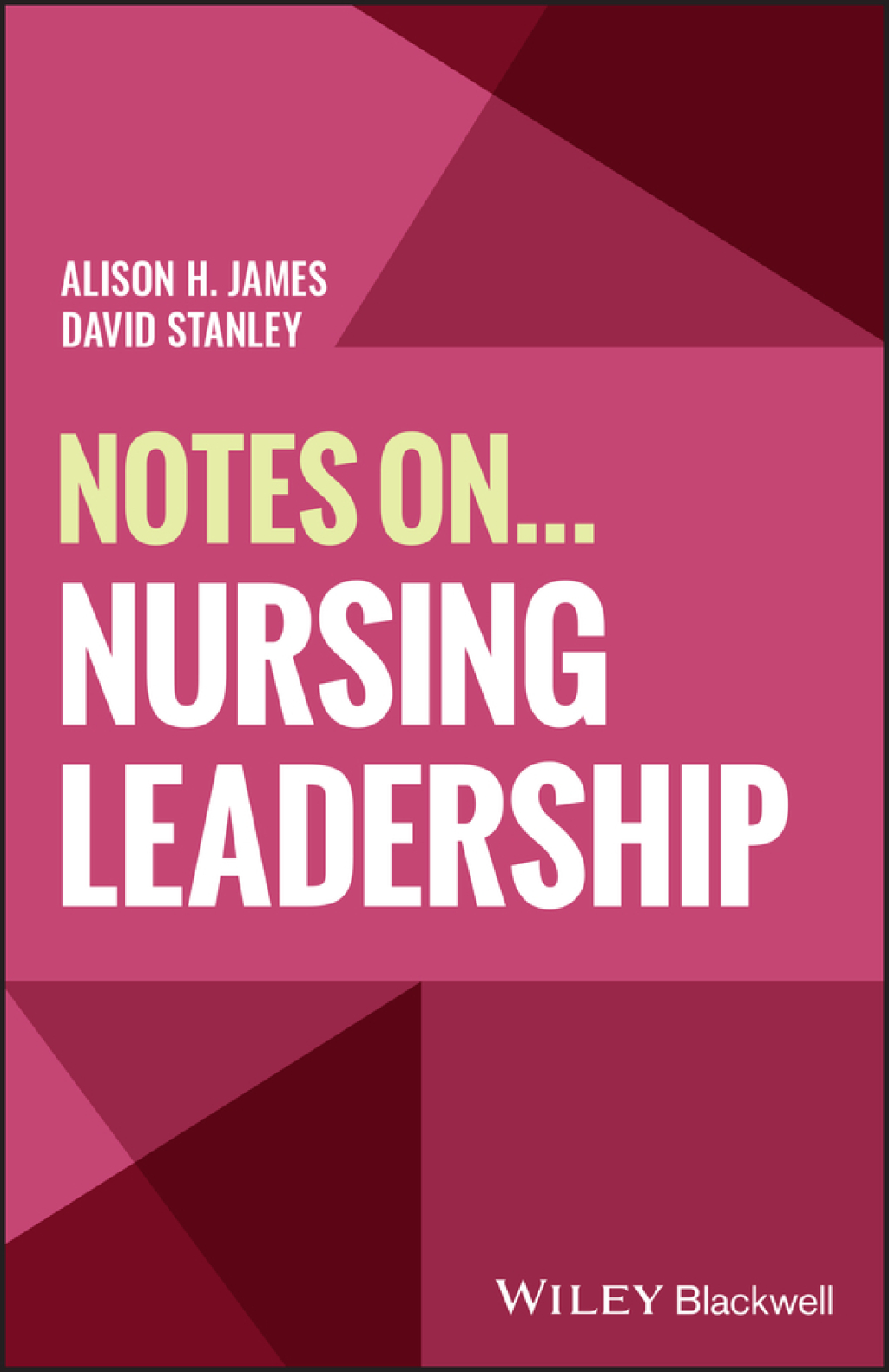 Notes On... Nursing Leadership 1st Edition - (PDF/EPUB Version)