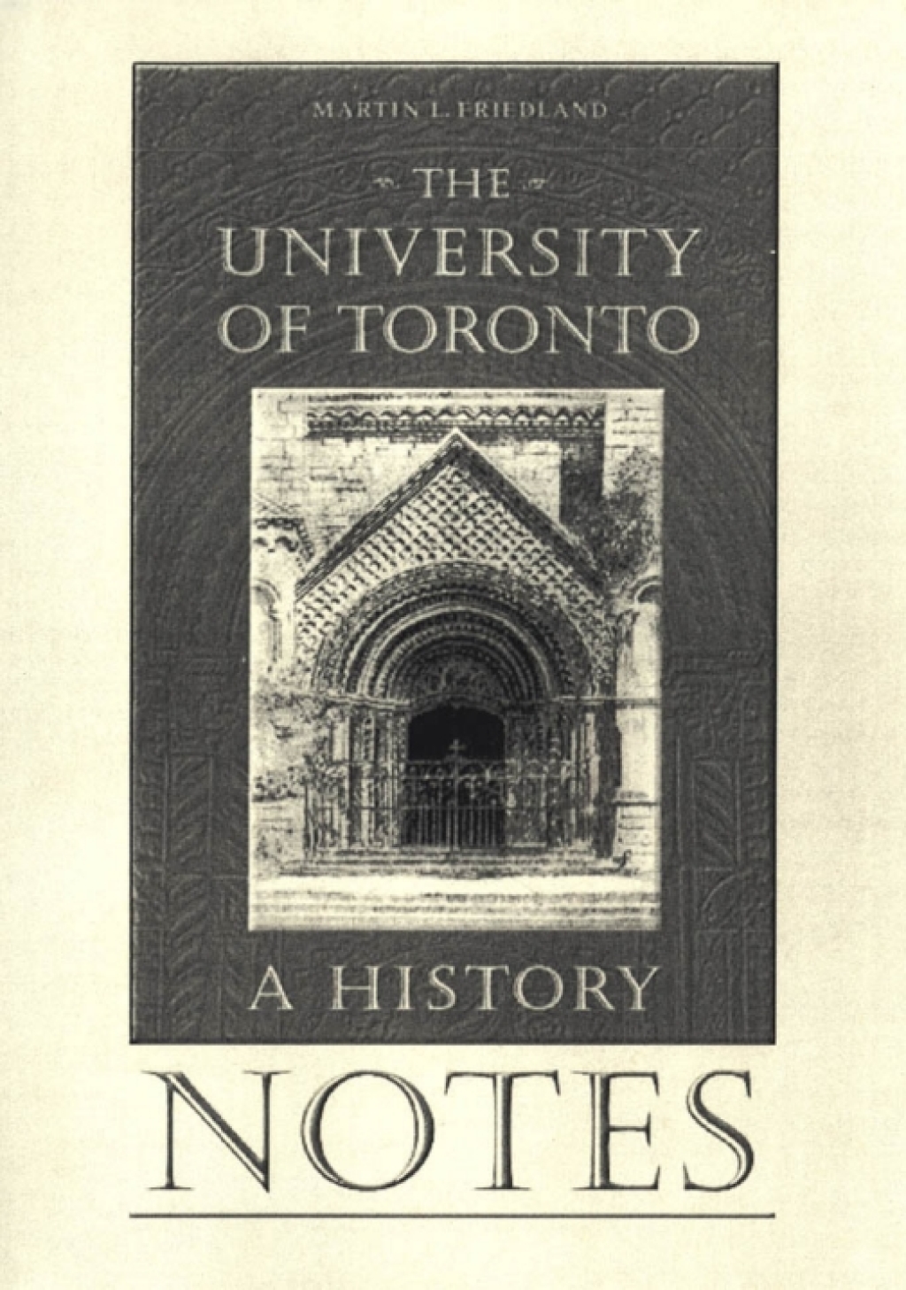 Notes to the University of Toronto A History 1st Edition â€“ PDF/EPUB Version Downloadable