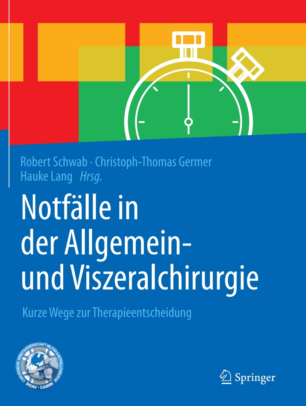 NotfÃ¤lle in der Allgemein- und Viszeralchirurgie Kurze Wege zur Therapieentscheidung  â€“ PDF/EPUB Version Downloadable