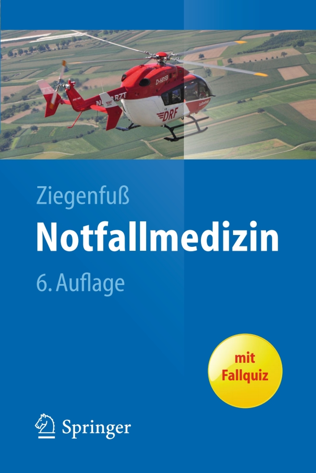 Notfallmedizin 6th Edition - (PDF/EPUB Version)