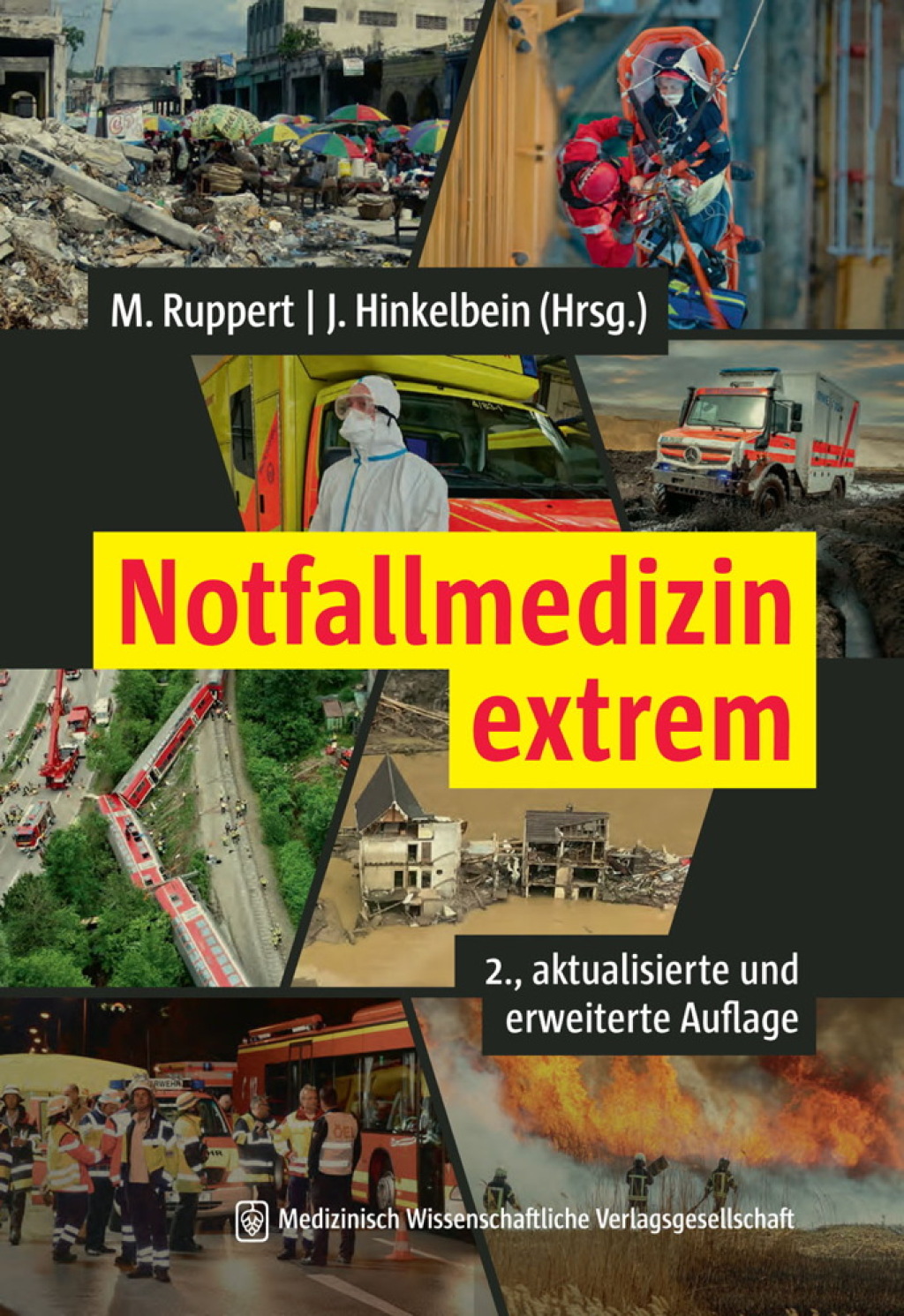 Notfallmedizin extrem 2., aktualisierte und erweiterte Auflage 2nd Edition â€“ PDF/EPUB Version Downloadable