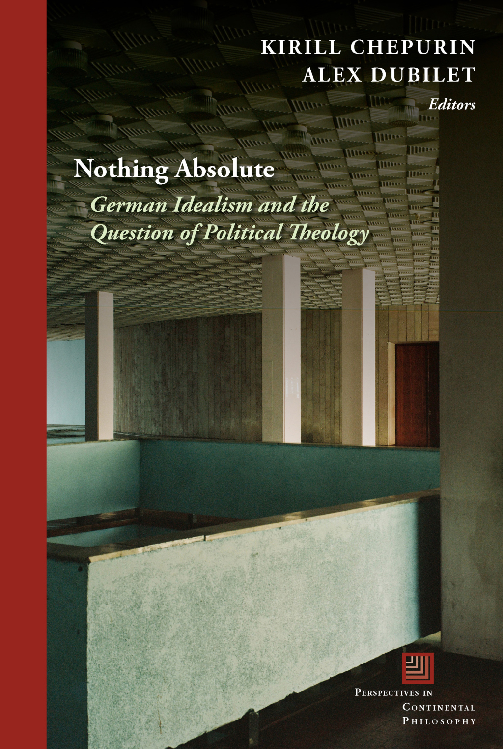 Nothing Absolute German Idealism and the Question of Political Theology 1st Edition â€“ PDF/EPUB Version Downloadable