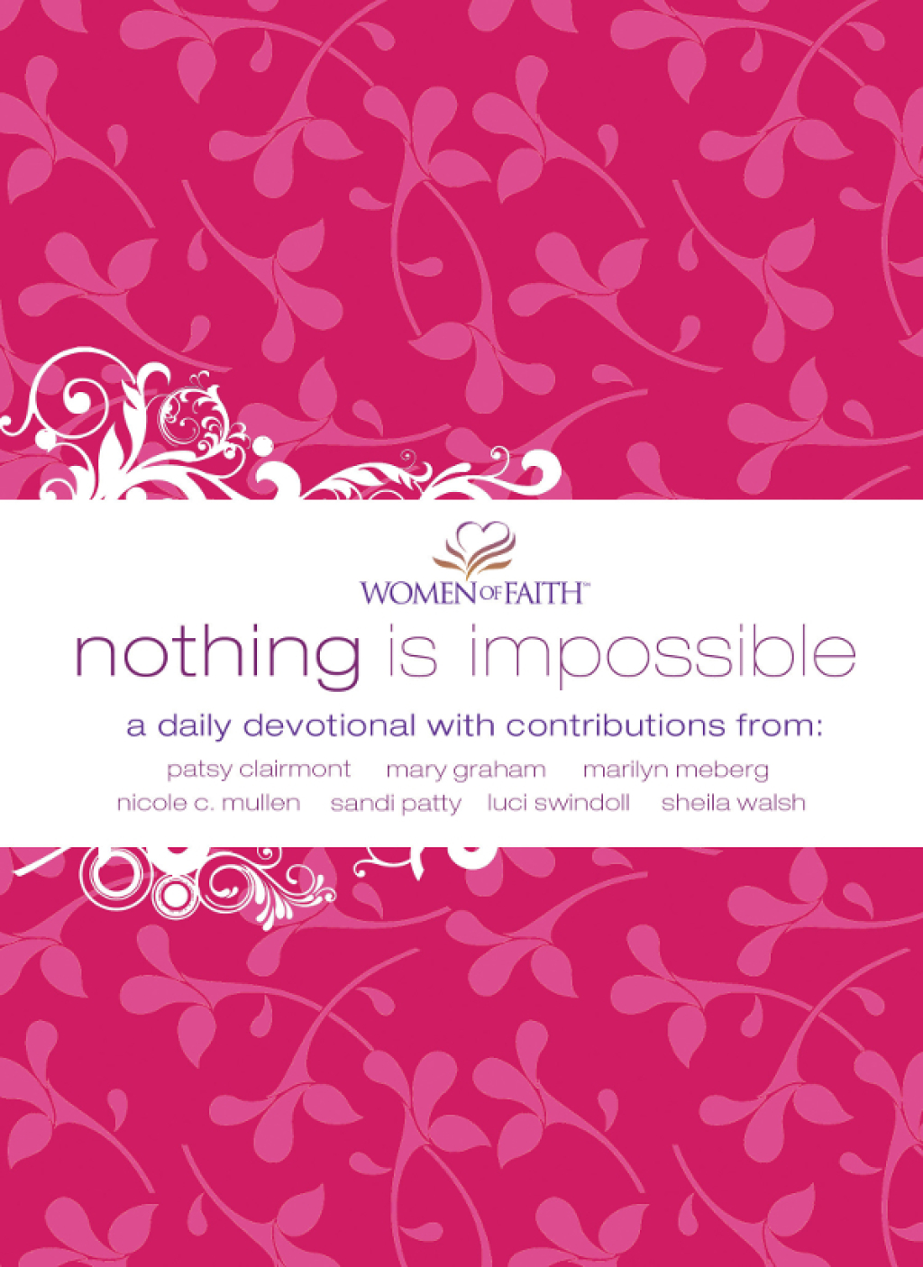 Nothing Is Impossible A Women of Faith Devotional - (PDF/EPUB Version)