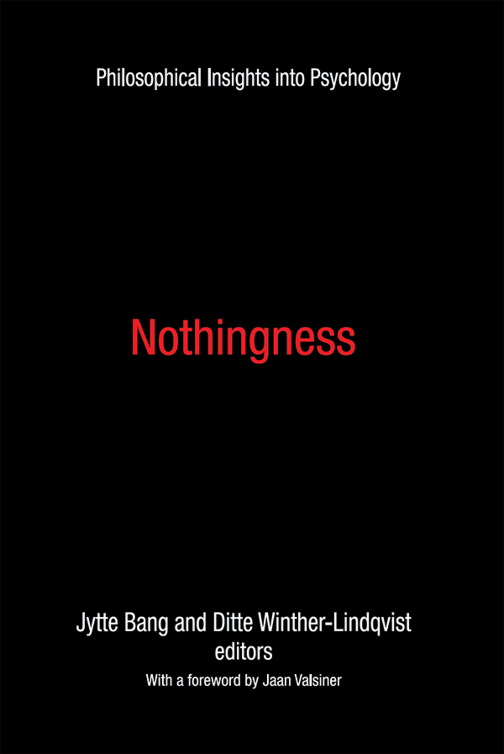Nothingness Philosophical Insights into Psychology 1st Edition â€“ PDF/EPUB Version Downloadable