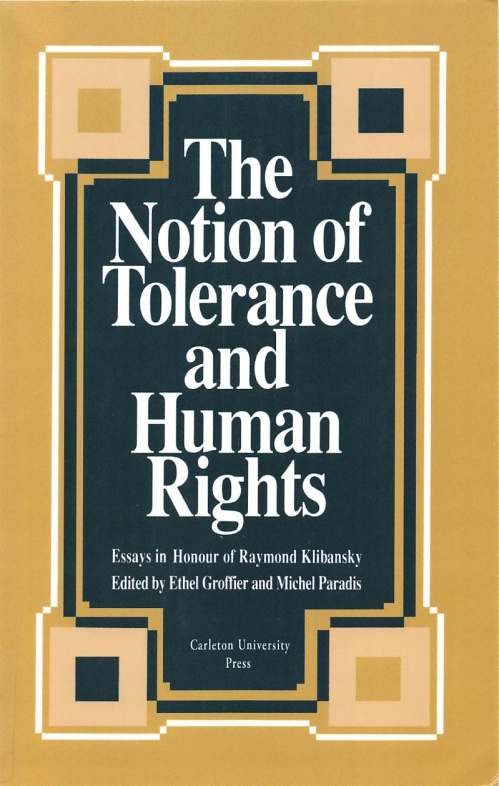 Notion of Tolerance and Human Rights Essays in Honour of Raymond Klibansky  â€“ PDF/EPUB Version Downloadable