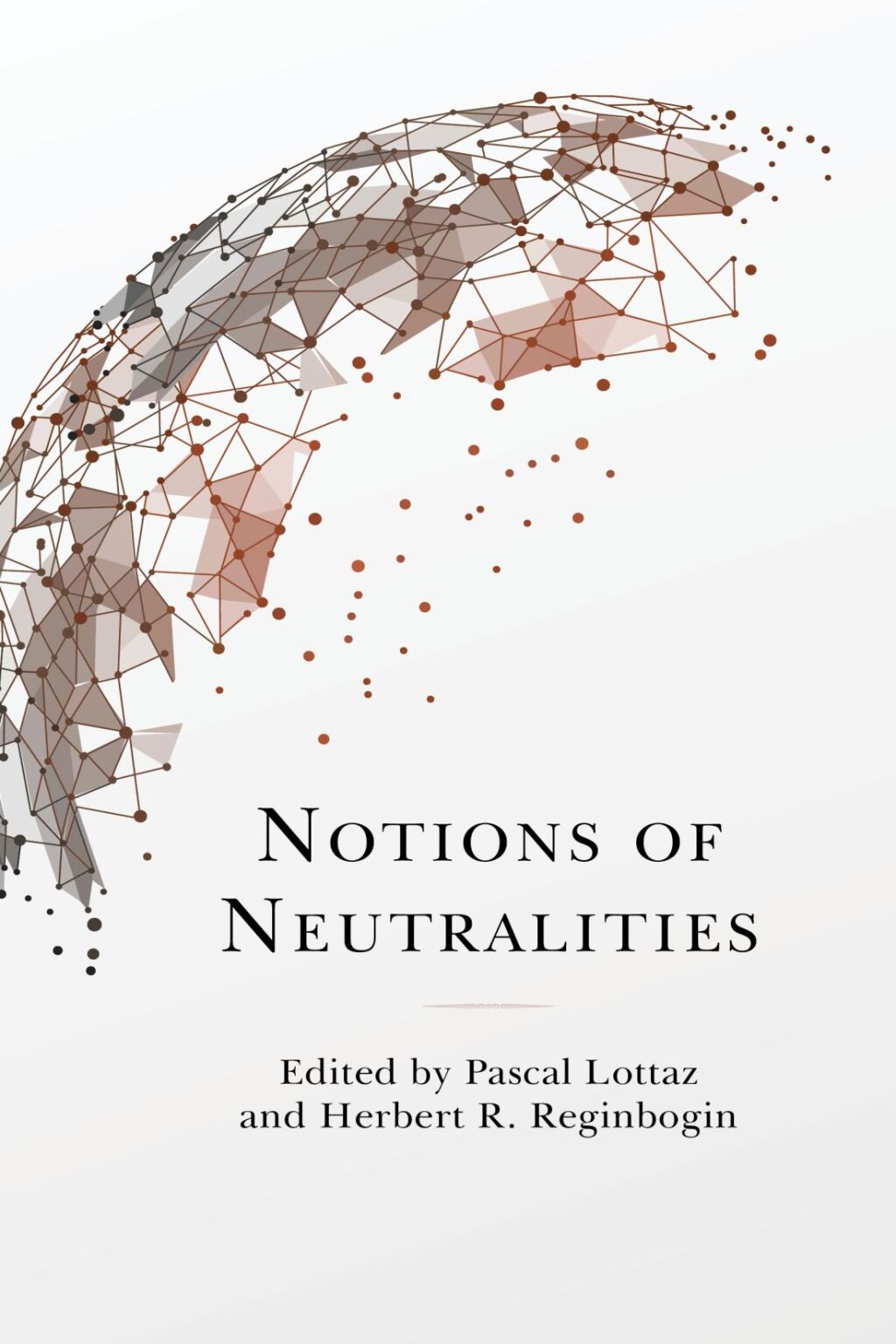Notions of Neutralities 1st Edition â€“ PDF/EPUB Version Downloadable