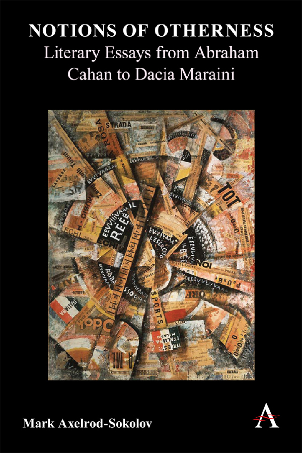 Notions of Otherness Literary Essays from Abraham Cahan to Dacia Maraini 1st Edition â€“ PDF/EPUB Version Downloadable