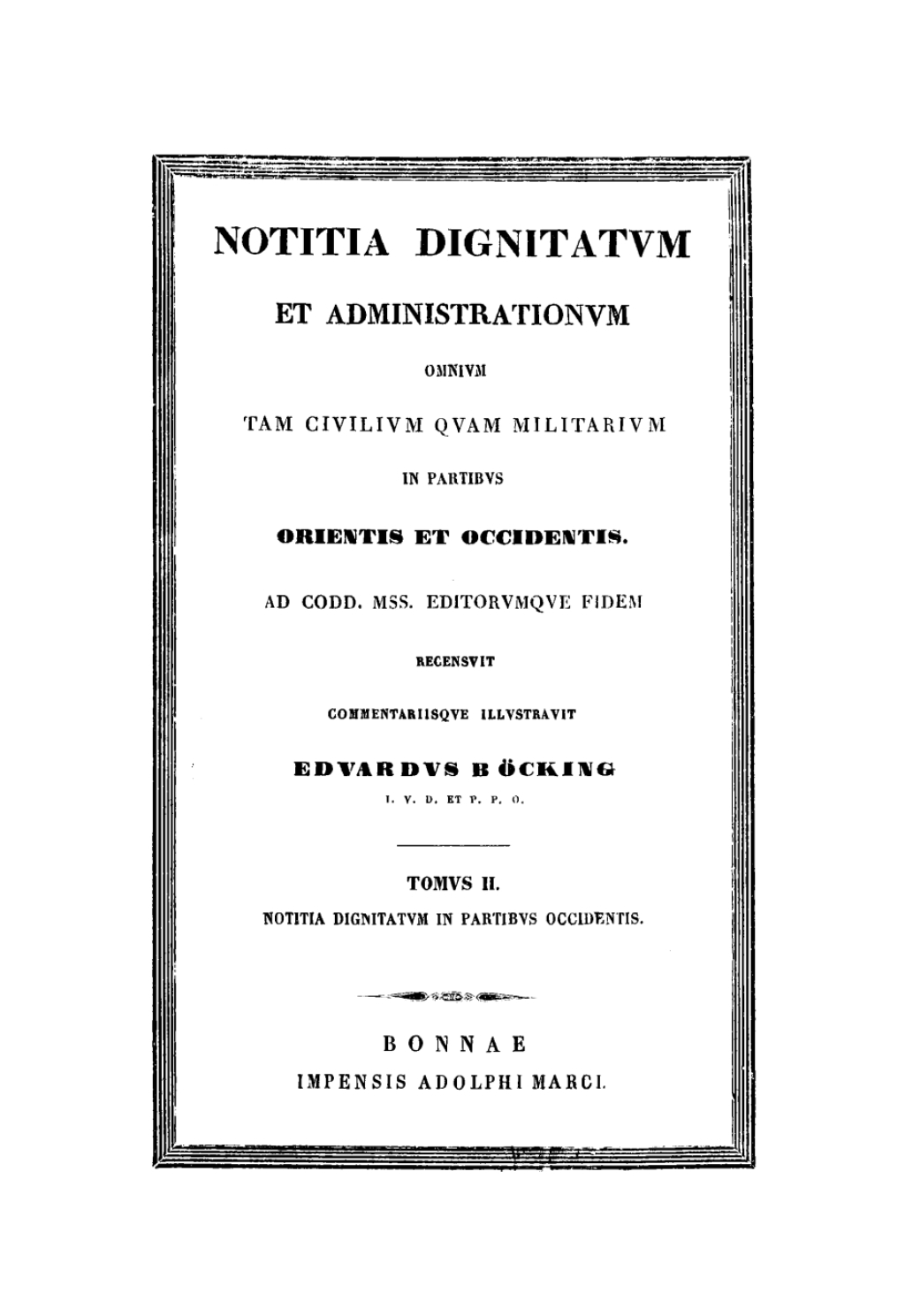 Notitia dignitatum et administrationum omnium tam civilium quam militarium in partibus Occidentis 1st Edition â€“ PDF/EPUB Version Downloadable
