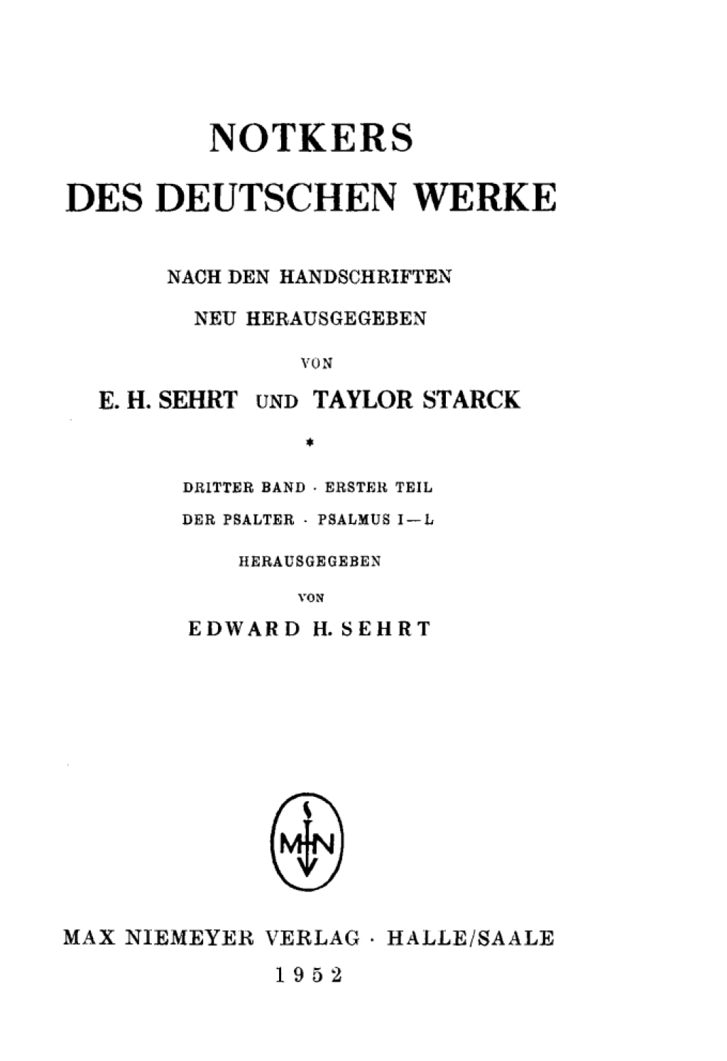 Notkers des Deutschen Werke 3. Band, 1. Teil: Der Psalter. Psalmus I â€“ L 1st Edition â€“ PDF/EPUB Version Downloadable