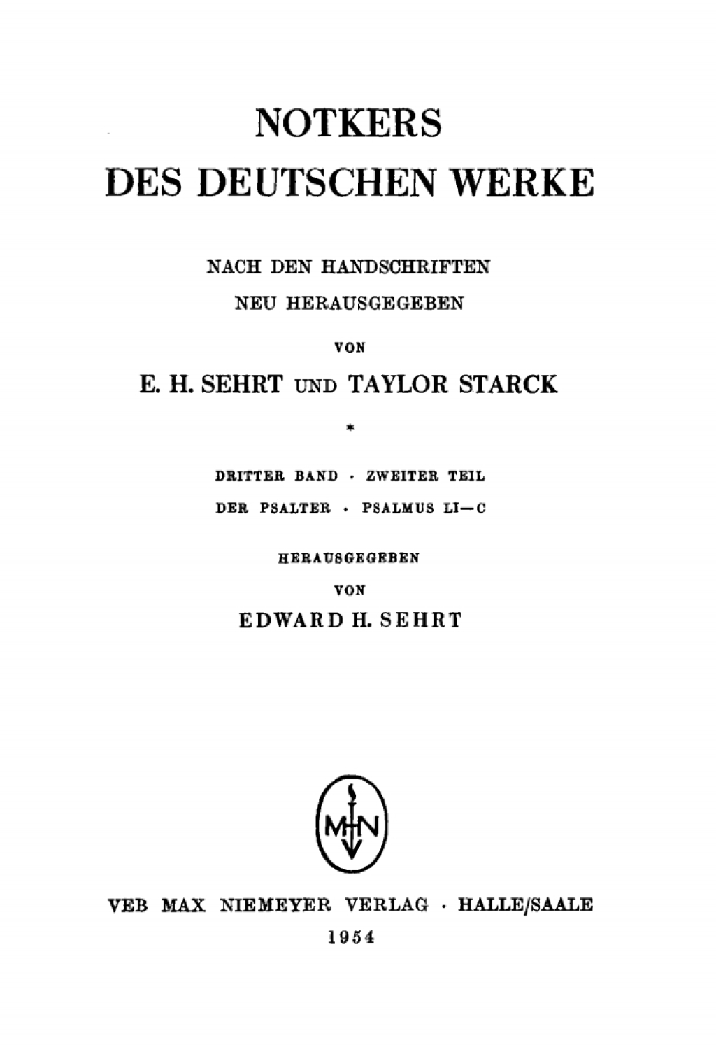 Notkers des Deutschen Werke 3. Band, 2. Teil: Der Psalter. Psalmus LI â€“C 1st Edition â€“ PDF/EPUB Version Downloadable