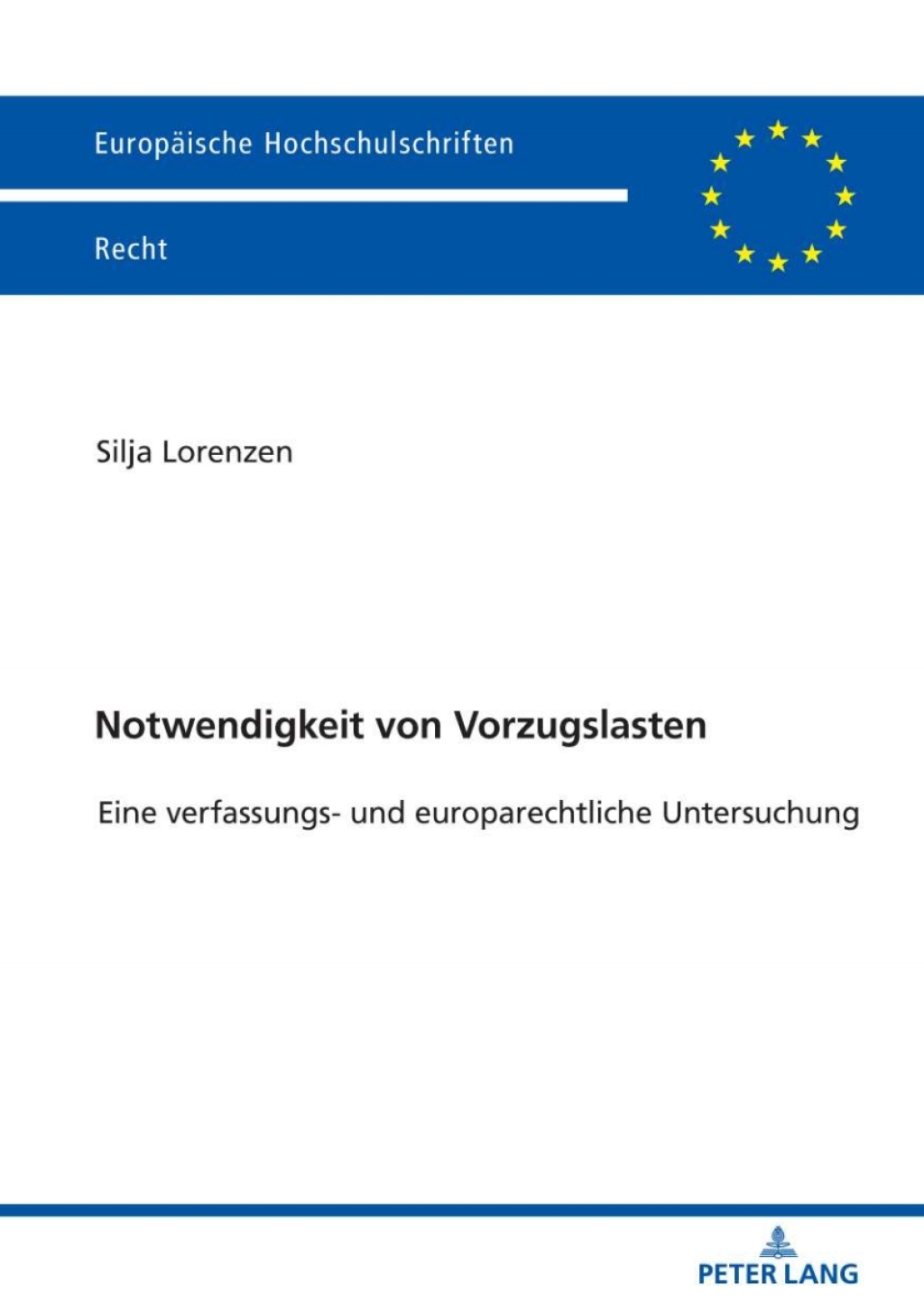 Notwendigkeit von Vorzugslasten Eine verfassungs- und europarechtliche Untersuchung 1st Edition â€“ PDF/EPUB Version Downloadable