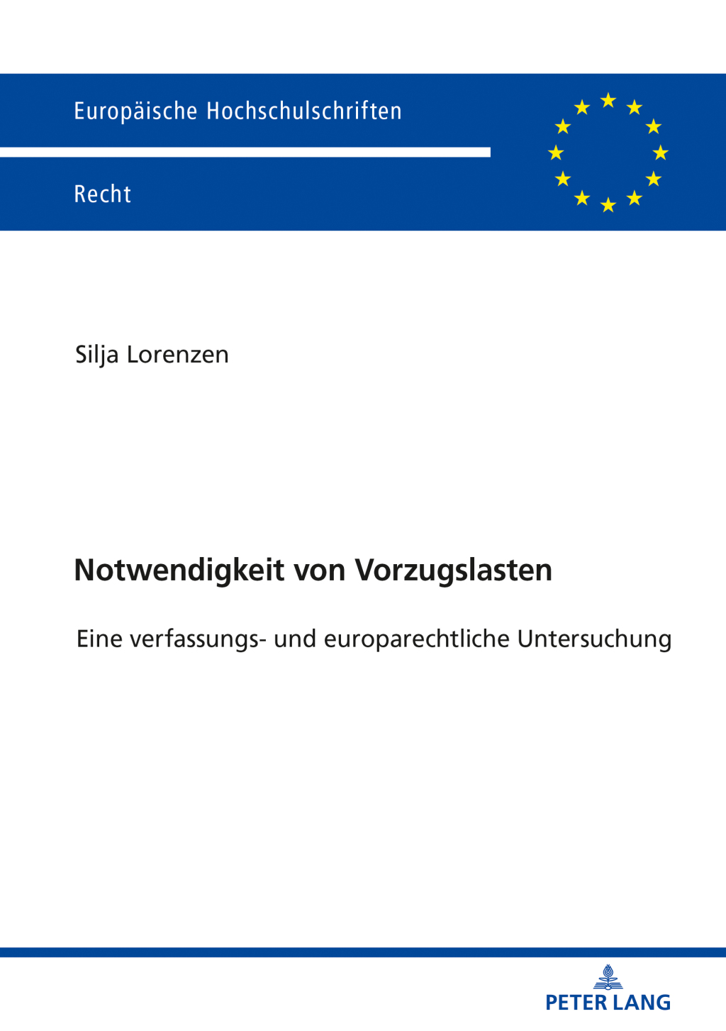 Notwendigkeit von Vorzugslasten Eine verfassungs- und europarechtliche Untersuchung 1st Edition â€“ PDF/EPUB Version Downloadable