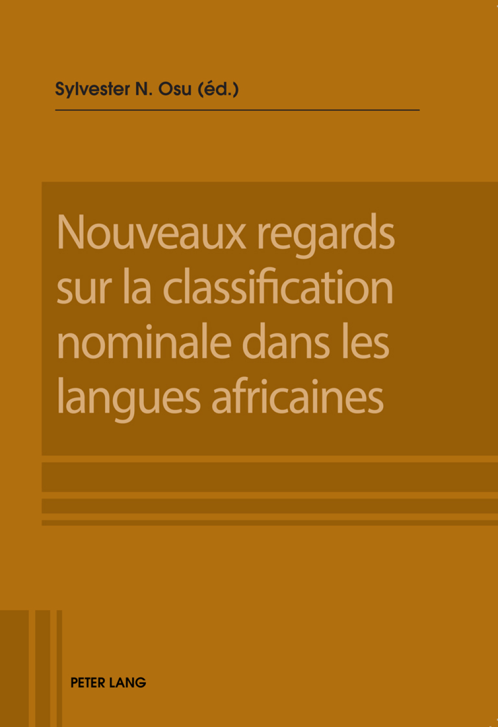 Nouveaux regards sur la classification nominale dans les langues africaines 1st Edition â€“ PDF/EPUB Version Downloadable