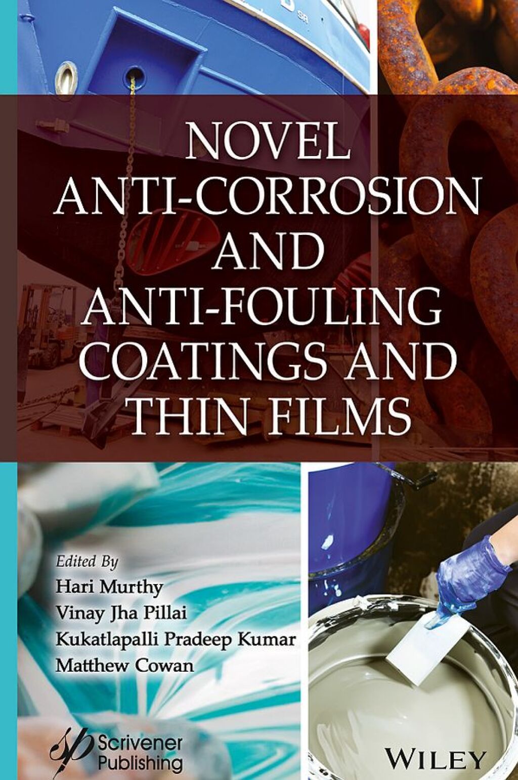 Novel Anti-Corrosion and Anti-Fouling Coatings and Thin Films 1st Edition â€“ PDF/EPUB Version Downloadable