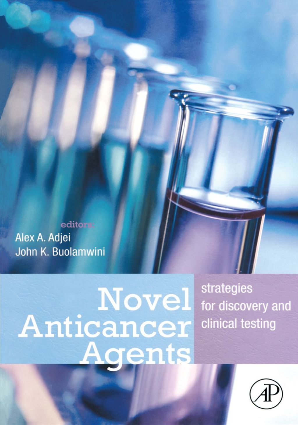 Novel Anticancer Agents: Strategies for Discovery and Clinical Testing  â€“ PDF/EPUB Version Downloadable