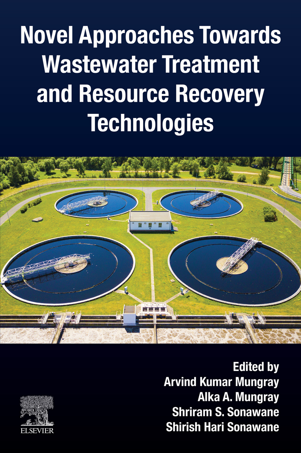 Novel Approaches Towards Wastewater Treatment and Resource Recovery Technologies  â€“ PDF/EPUB Version Downloadable