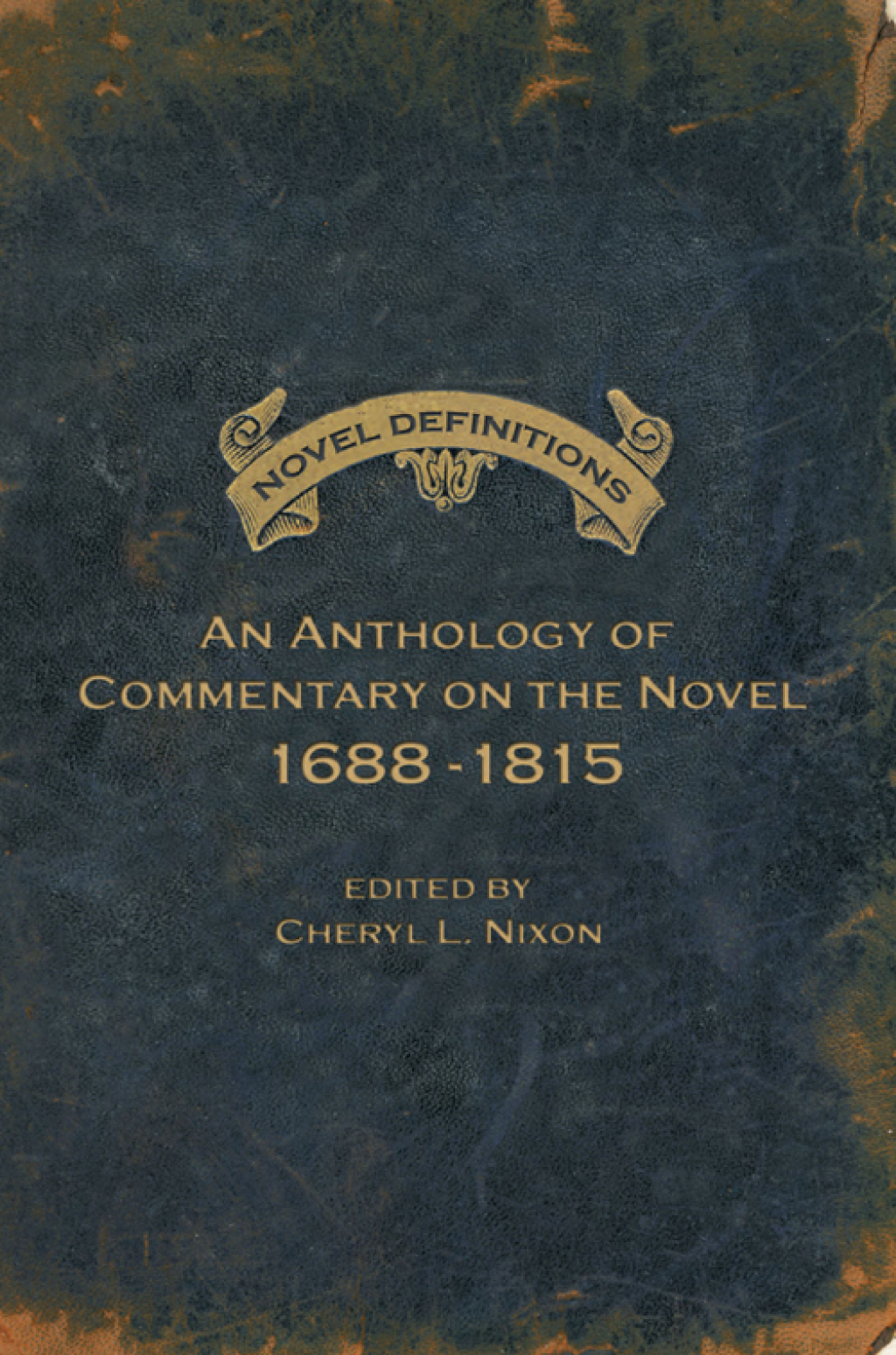 Novel Definitions: An Anthology of Commentary on the Novel, 1688-1815  â€“ PDF/EPUB Version Downloadable