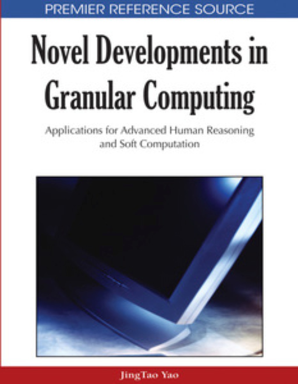 Novel Developments in Granular Computing  â€“ PDF/EPUB Version Downloadable