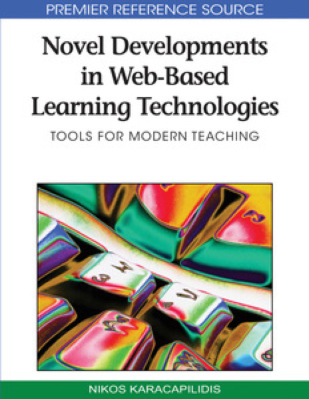 Novel Developments in Web-Based Learning Technologies  â€“ PDF/EPUB Version Downloadable
