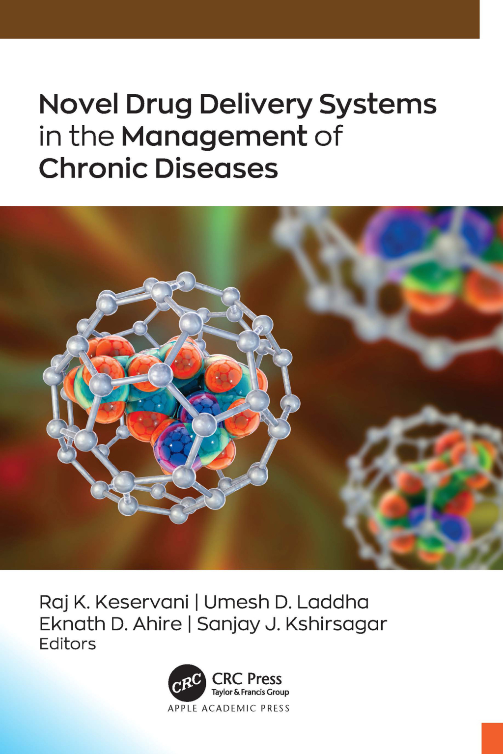 Novel Drug Delivery Systems in the Management of Chronic Diseases 1st Edition â€“ PDF/EPUB Version Downloadable