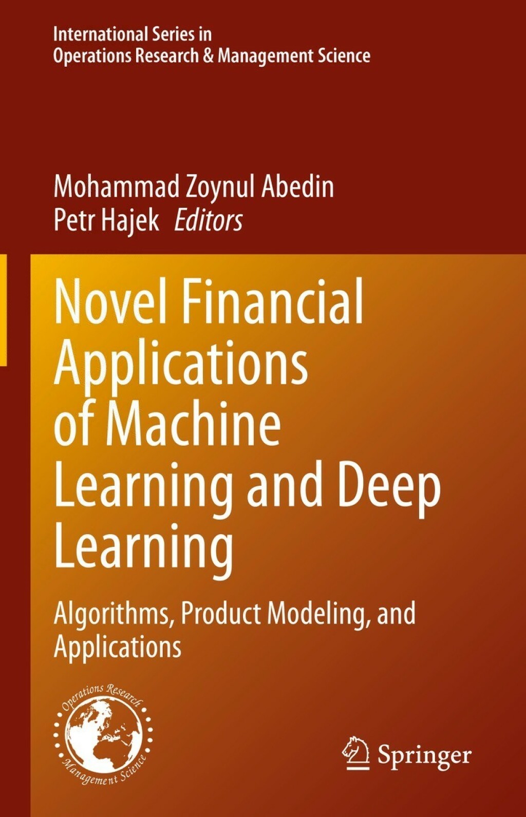 Novel Financial Applications of Machine Learning and Deep Learning Algorithms, Product Modeling, and Applications  â€“ PDF/EPUB Version Downloadable