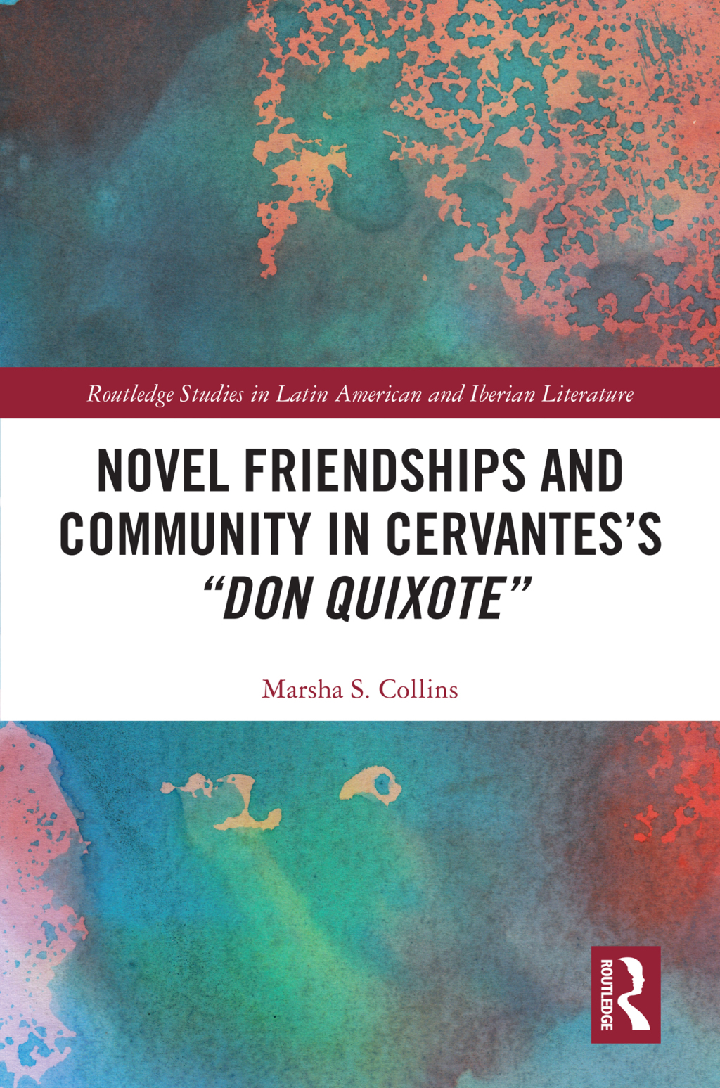 Novel Friendships and Community in Cervantesâ€™s â€œDon Quixoteâ€ 1st Edition â€“ PDF/EPUB Version Downloadable