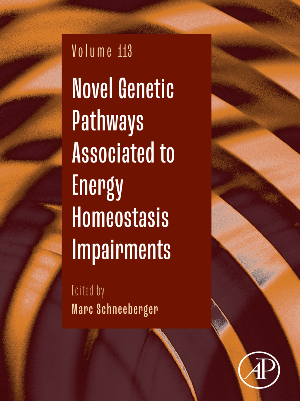 Novel Genetic Pathways Associated to Energy Homeostasis Impairments  â€“ PDF/EPUB Version Downloadable