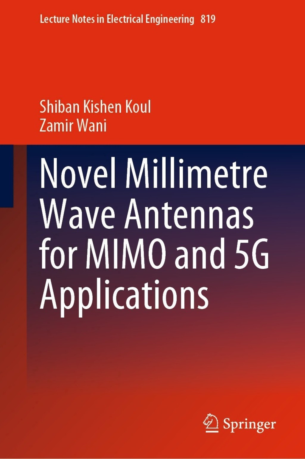 Novel Millimetre Wave Antennas for MIMO and 5G Applications  â€“ PDF/EPUB Version Downloadable