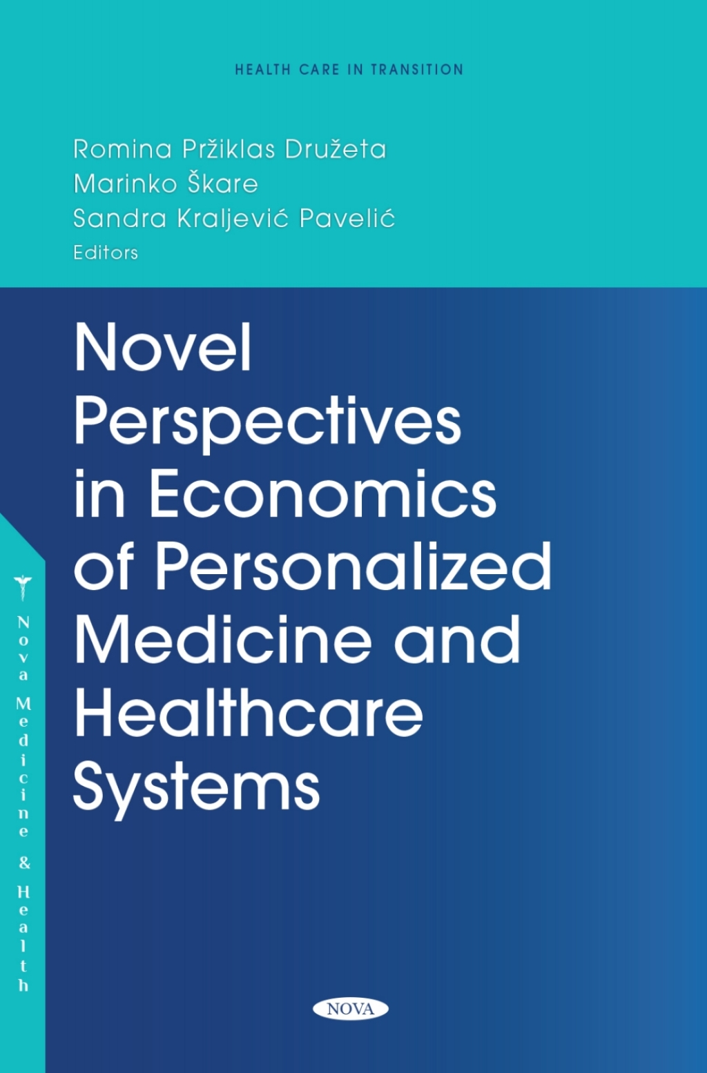 Novel Perspectives in Economics of Personalized Medicine and Healthcare Systems  â€“ PDF/EPUB Version Downloadable
