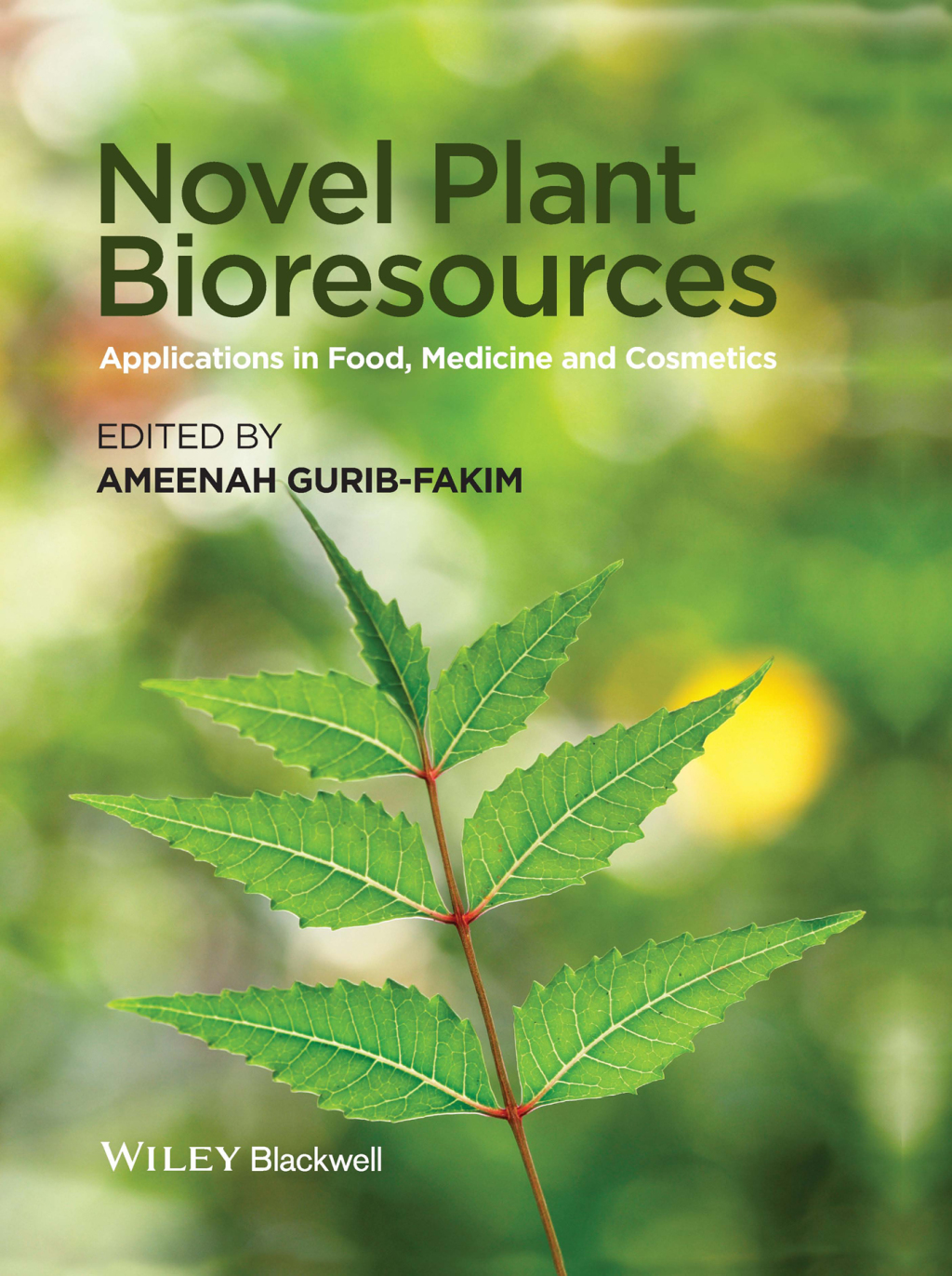 Novel Plant Bioresources Applications in Food, Medicine and Cosmetics 1st Edition â€“ PDF/EPUB Version Downloadable