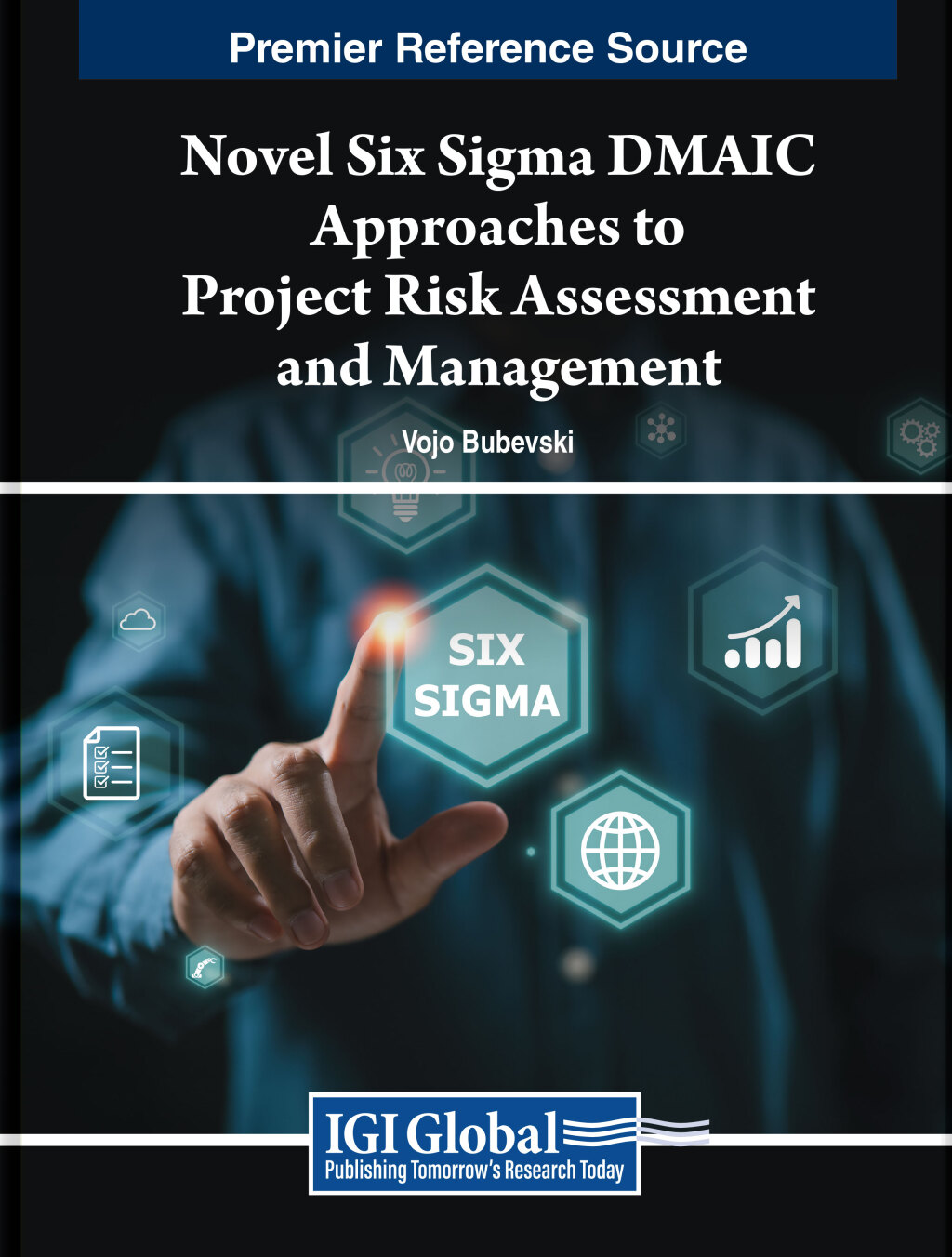 Novel Six Sigma DMAIC Approaches to Project Risk Assessment and Management  â€“ PDF/EPUB Version Downloadable