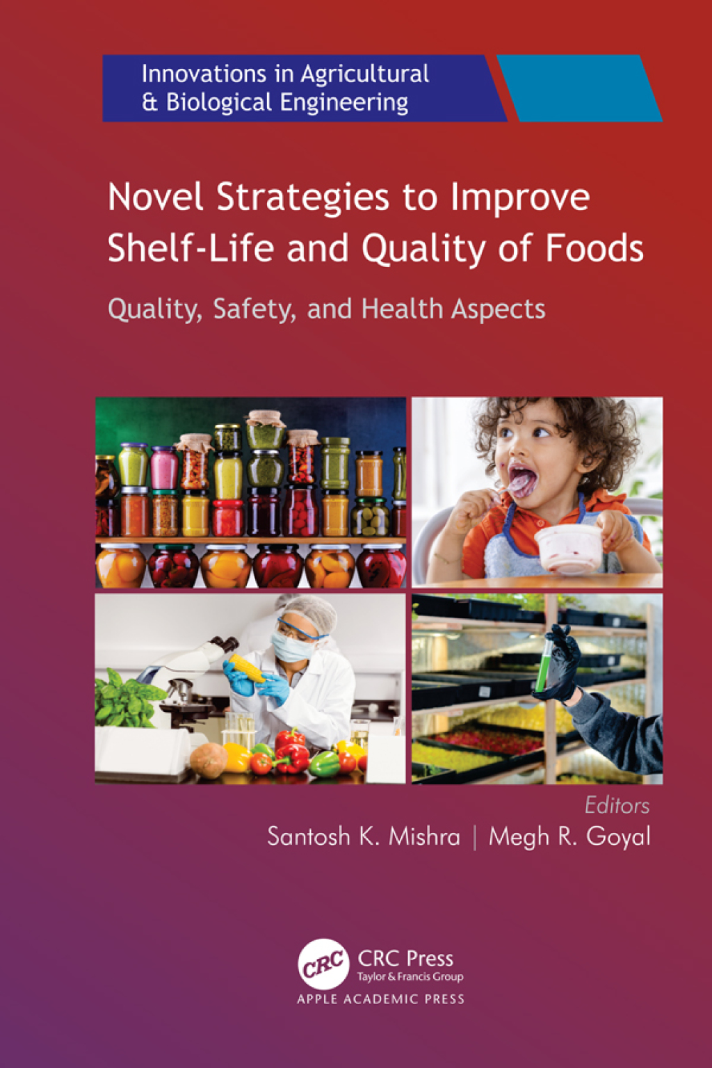 Novel Strategies to Improve Shelf-Life and Quality of Foods 1st Edition â€“ PDF/EPUB Version Downloadable