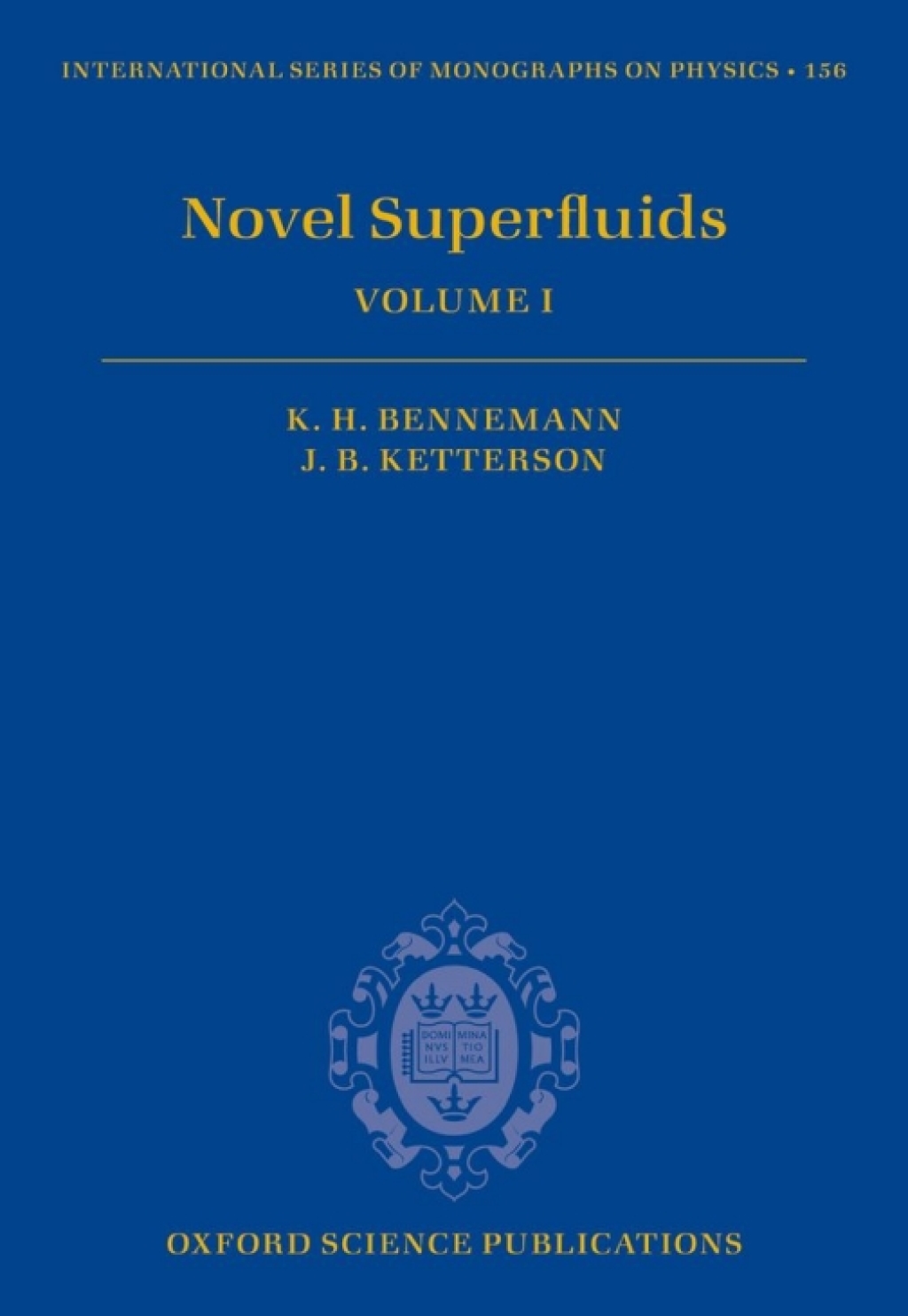 Novel Superfluids Volume 1  â€“ PDF/EPUB Version Downloadable