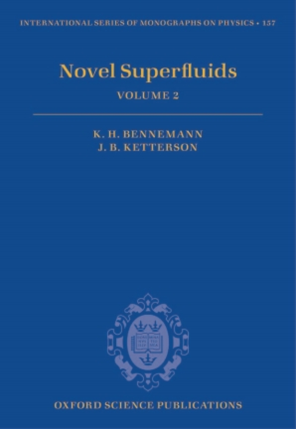 Novel Superfluids Volume 2 1st Edition â€“ PDF/EPUB Version Downloadable