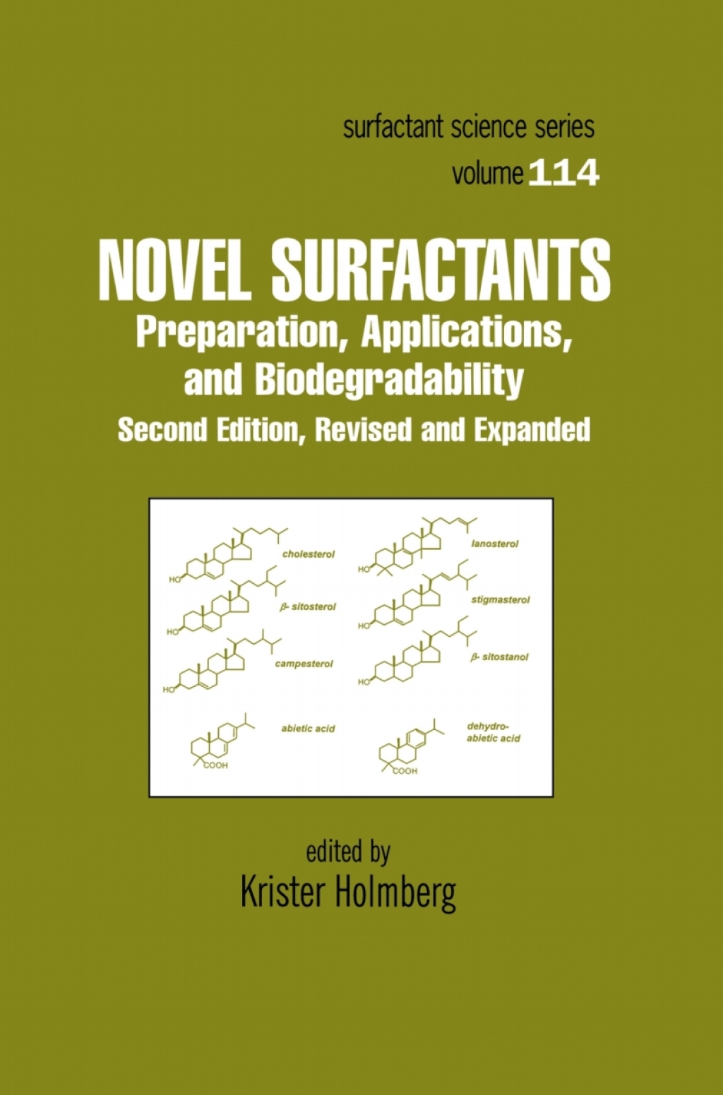Novel Surfactants Preparation Applications And Biodegradability, Revised And Expanded 2nd Edition â€“ PDF/EPUB Version Downloadable