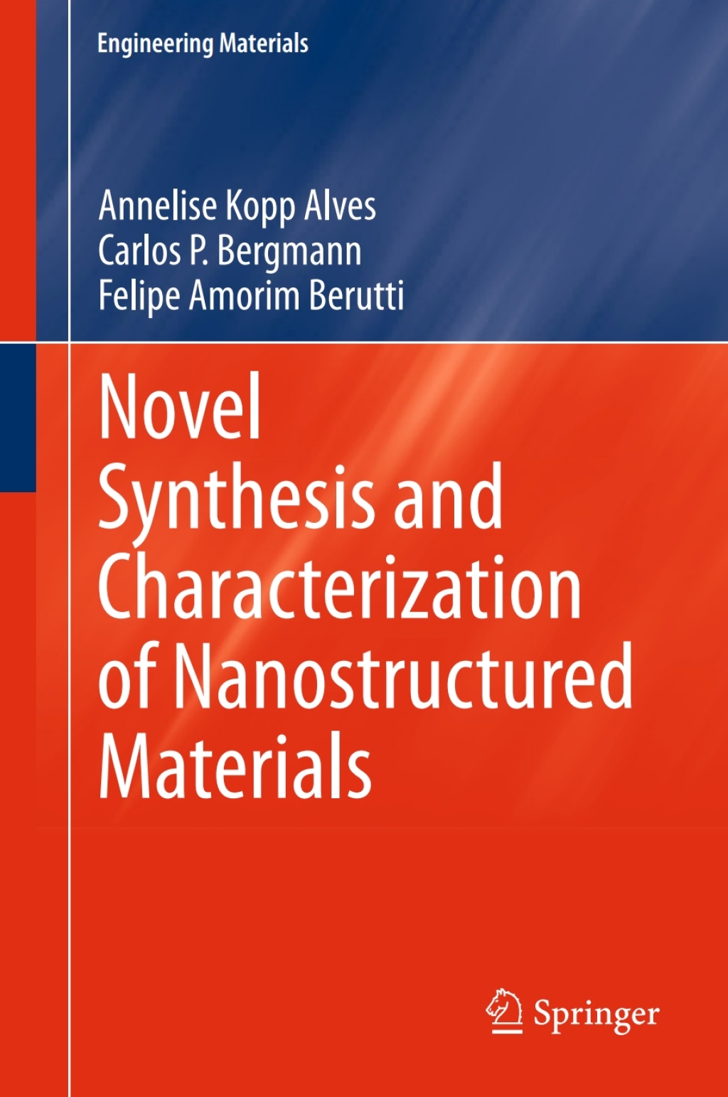 Novel Synthesis and Characterization of Nanostructured Materials  â€“ PDF/EPUB Version Downloadable