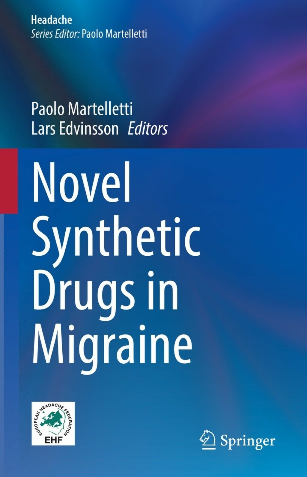 Novel Synthetic Drugs in Migraine  â€“ PDF/EPUB Version Downloadable