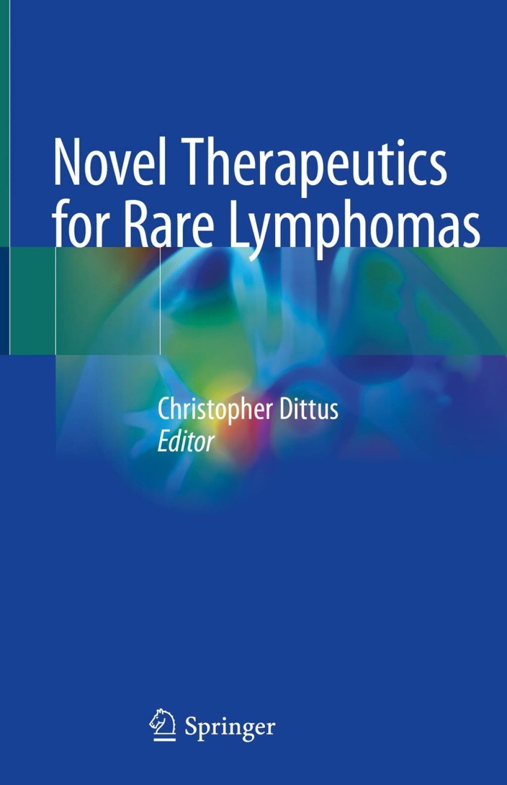 Novel Therapeutics for Rare Lymphomas  â€“ PDF/EPUB Version Downloadable